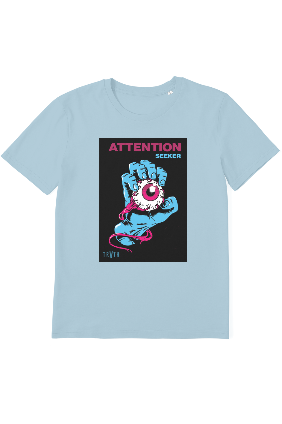 Attention Seeker Organic T-Shirt vegan, sustainable, organic streetwear, - TRVTH ORGANIC CLOTHING