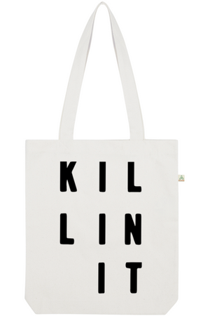 Killin It Organic Tote Bag vegan, sustainable, organic streetwear, - TRVTH ORGANIC CLOTHING
