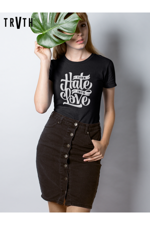 Turn Hate 2 Love Organic T-Shirt vegan, sustainable, organic streetwear, - TRVTH ORGANIC CLOTHING