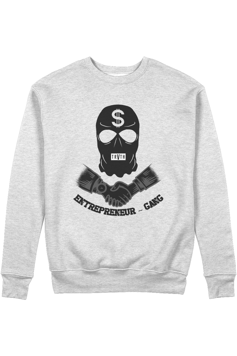 Entrepreneur Gangs Organic Sweatshirt vegan, sustainable, organic streetwear, - TRVTH ORGANIC CLOTHING