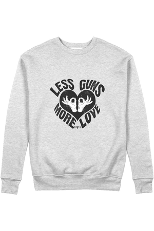 Less Guns More Love Organic Sweatshirt vegan, sustainable, organic streetwear, - TRVTH ORGANIC CLOTHING