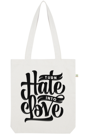 Turn Hate 2 Love Organic Tote Bag vegan, sustainable, organic streetwear, - TRVTH ORGANIC CLOTHING